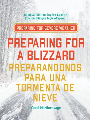 cover image of Preparing for a Blizzard / Preparandonos para Una Tormenta de Nieve